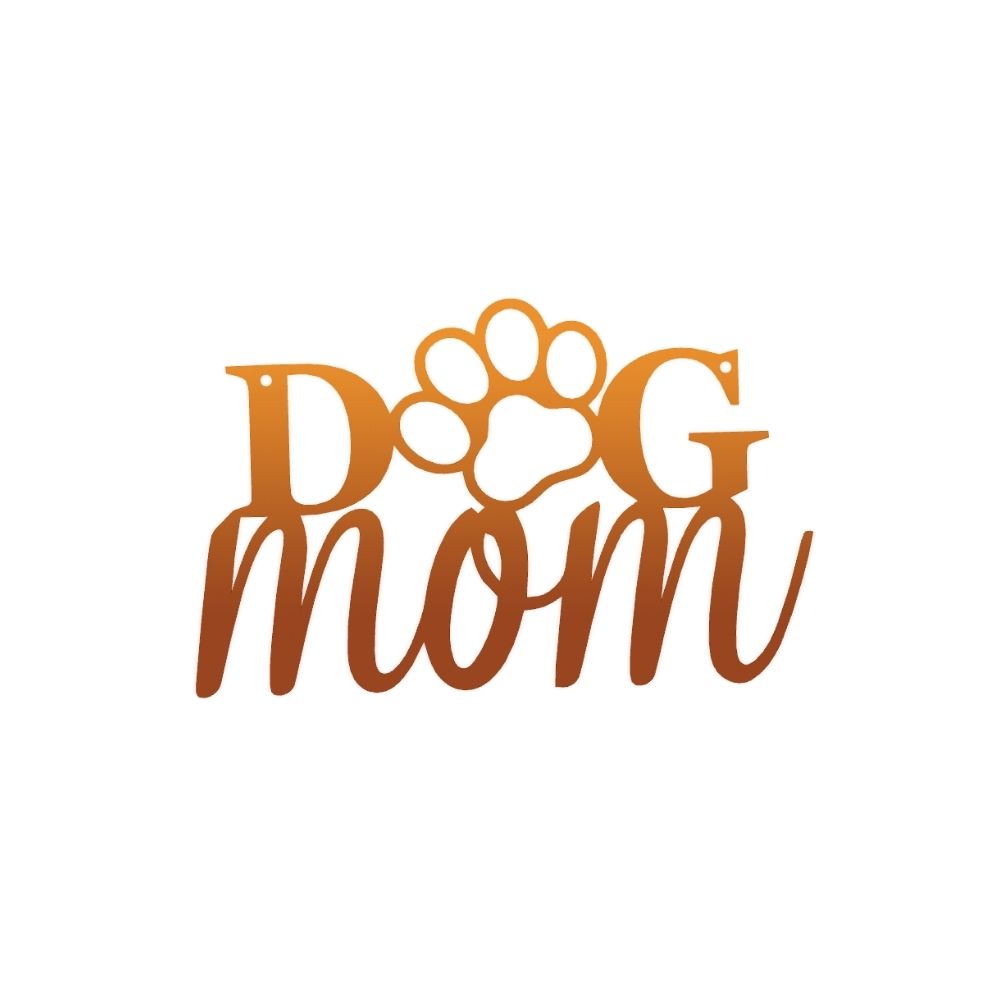 Dog Mom Metal Decorative Art 